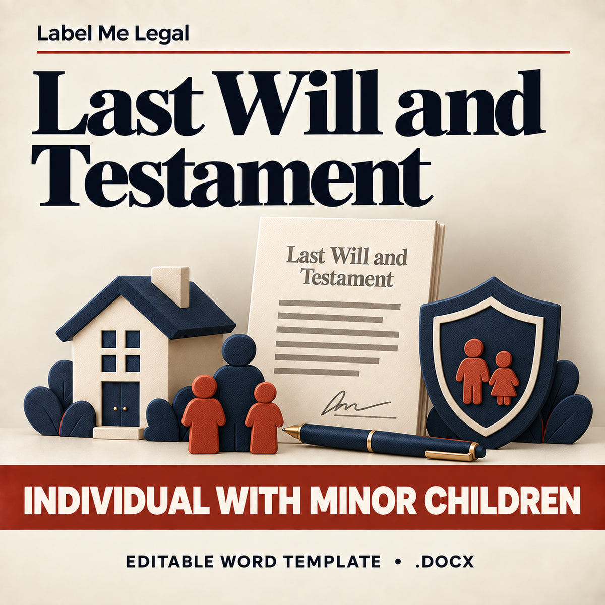 Last Will and Testament template for an individual with minor children, editable Word document