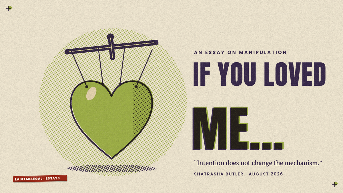 A green heart hanging from four strings tied to a puppeteer's wooden control bar, printed in two inks beside the words If you loved me.