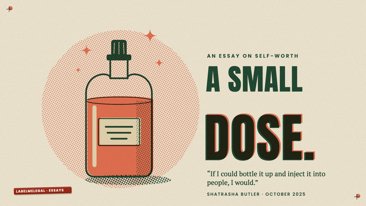 A corked apothecary bottle with a blank label, full and sparkling as if it held something precious, printed in two inks beside the words A small dose.