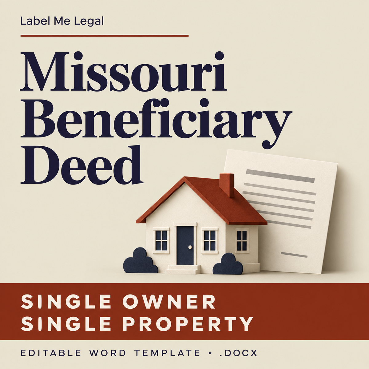 Missouri Beneficiary Deed template cover for a single owner with a single property, editable Word document