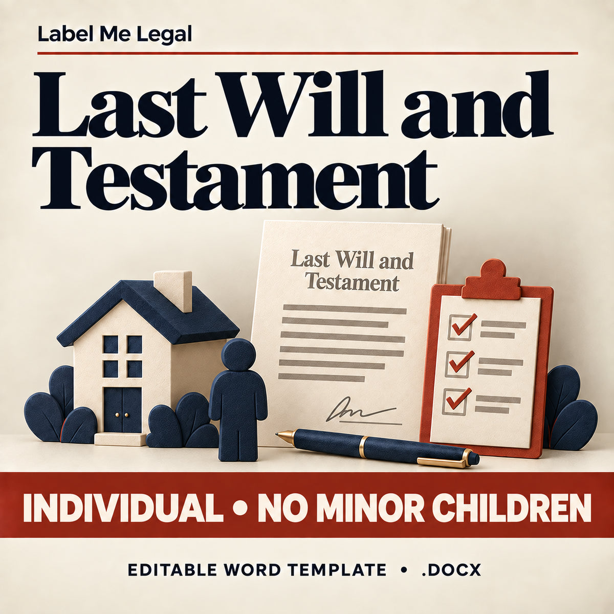 Last Will and Testament template for an individual with no minor children, editable Word document